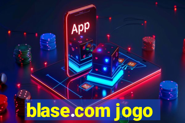 blase.com jogo